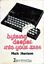 Byteing Deeper into your ZX81